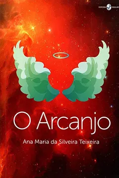 Livro O Arcanjo - Resumo, Resenha, PDF, etc.