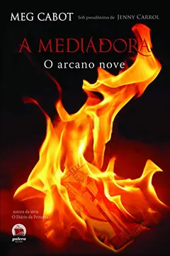 Livro O Arcano Nove - Coleção a Mediadora - Resumo, Resenha, PDF, etc.