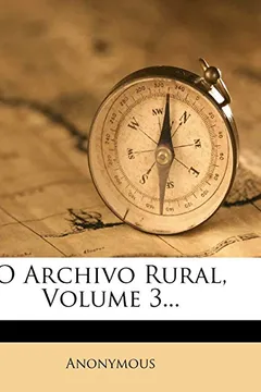 Livro O Archivo Rural, Volume 3... - Resumo, Resenha, PDF, etc.