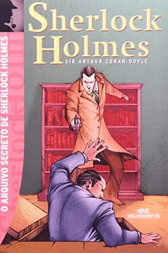 Livro O Arquivo Secreto De Sherlock Holmes - Resumo, Resenha, PDF, etc.