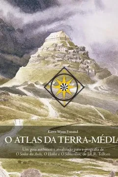 Livro O Atlas da Terra-Média - Resumo, Resenha, PDF, etc.