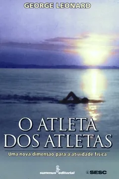 Livro O Atleta dos Atletas - Resumo, Resenha, PDF, etc.