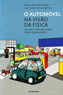 Livro O Automóvel na Visão da Física - Resumo, Resenha, PDF, etc.
