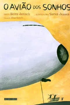 Livro O Avião dos Sonhos - Resumo, Resenha, PDF, etc.