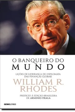 Livro O Banqueiro Do Mundo - Resumo, Resenha, PDF, etc.