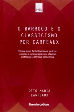 Livro O Barroco E O Classicismo Por Carpeaux - Resumo, Resenha, PDF, etc.