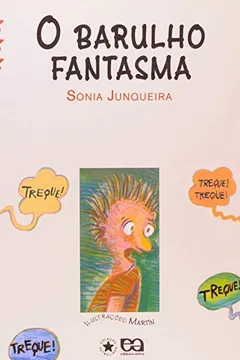 Livro O Barulho Fantasma - Coleção Estrelinha - Resumo, Resenha, PDF, etc.