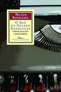 Livro O Bau De Nelson Rodrigues - Resumo, Resenha, PDF, etc.