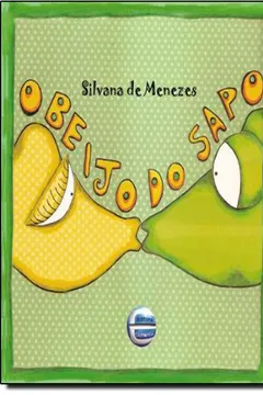 Capa do livro O Beijo do Sapo