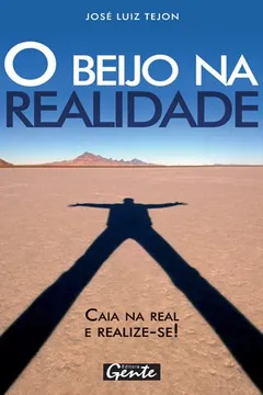 Livro O Beijo Na Realidade - Resumo, Resenha, PDF, etc.