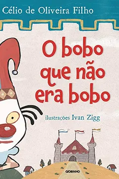 Capa do livro O Bobo que Não Era Bobo