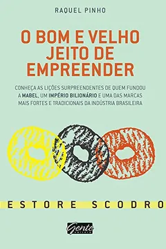 Livro O Bom e Velho Jeito de Empreender - Resumo, Resenha, PDF, etc.