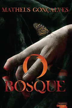 Livro O Bosque - Resumo, Resenha, PDF, etc.