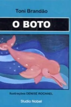 Livro O Boto - Resumo, Resenha, PDF, etc.