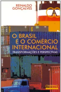 Capa do livro O Brasil E O Comercio Internacional