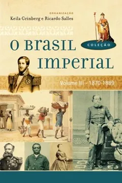 Livro O Brasil Imperial - Volume 3 - Resumo, Resenha, PDF, etc.