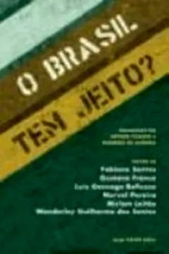 Livro O Brasil Tem Jeito? - Volume 1 - Resumo, Resenha, PDF, etc.