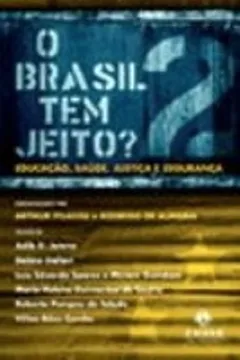 Livro O Brasil Tem Jeito? - Volume 2 - Resumo, Resenha, PDF, etc.