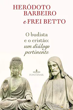 Livro O Budista e o Cristão - Resumo, Resenha, PDF, etc.