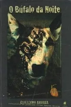 Livro O Bufalo Da Noite - Resumo, Resenha, PDF, etc.