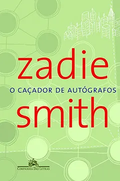 Livro O Caçador de Autógrafos - Resumo, Resenha, PDF, etc.