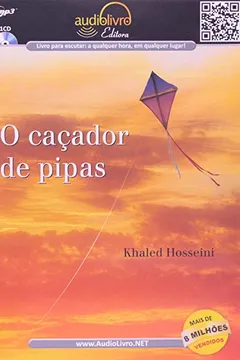 Livro O Caçador De Pipas - Audiolivro - Resumo, Resenha, PDF, etc.