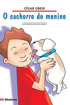 Livro O Cachorro Do Menino - Resumo, Resenha, PDF, etc.