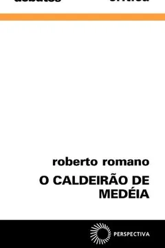 Livro O Caldeirão de Medéia - Resumo, Resenha, PDF, etc.