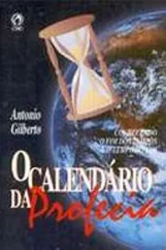 Livro O Calendário da Profecia - Resumo, Resenha, PDF, etc.