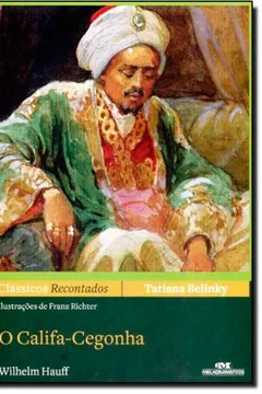 Livro O Califa-Cegonha - Resumo, Resenha, PDF, etc.