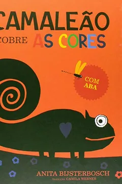 Livro O Camaleão Descobre as Cores - Resumo, Resenha, PDF, etc.