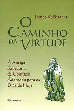 Livro O Caminho Da Virtude - Resumo, Resenha, PDF, etc.