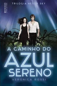 Livro O Caminho do Azul Sereno - Resumo, Resenha, PDF, etc.