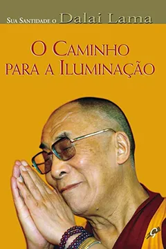 Livro O Caminho Para a Iluminação - Resumo, Resenha, PDF, etc.