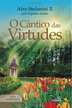 Livro O Cantico Das Virtudes (Portuguese Edition) - Resumo, Resenha, PDF, etc.