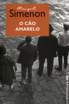 Livro O Cão Amarelo - Coleção L&PM Pocket - Resumo, Resenha, PDF, etc.