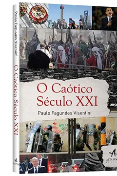 Livro O Caótico Século XXI - Resumo, Resenha, PDF, etc.