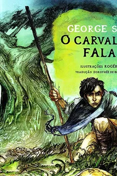 Livro O Carvalho Falante - Resumo, Resenha, PDF, etc.