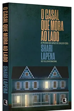 Livro O Casal que Mora ao Lado - Resumo, Resenha, PDF, etc.