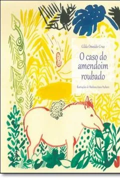 Livro O Caso do Amendoim Roubado - Resumo, Resenha, PDF, etc.