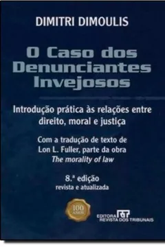 Livro O Caso Dos Denunciantes Invejosos - Resumo, Resenha, PDF, etc.
