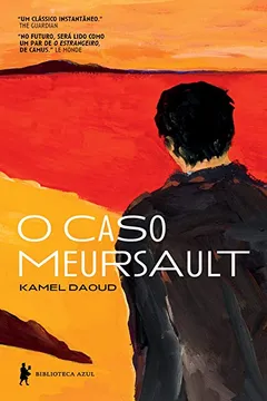 Livro O Caso Meursault - Resumo, Resenha, PDF, etc.
