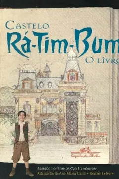 Livro O Castelo Rá-Tim-Bum Livro - Resumo, Resenha, PDF, etc.