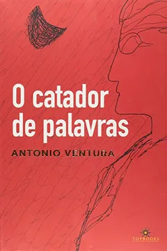 Livro O Catador De Palavras - Resumo, Resenha, PDF, etc.