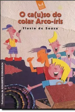 Capa do livro O Ca(u)so do Colar Arco-Íris