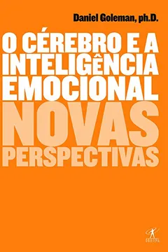 Livro O Cérebro E A Inteligência Emocional - Resumo, Resenha, PDF, etc.