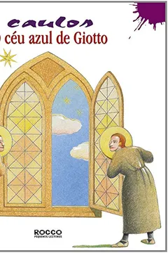 Livro O Céu Azul de Giotto - Resumo, Resenha, PDF, etc.