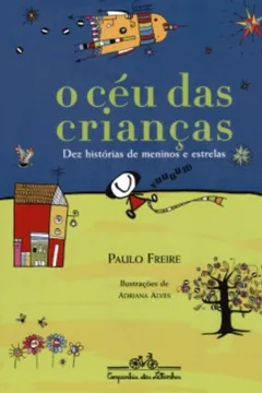 Livro O Céu Das Crianças - Resumo, Resenha, PDF, etc.
