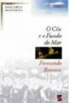Livro O Ceu E O Fundo Do Mar - Resumo, Resenha, PDF, etc.
