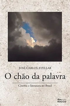 Livro O Chão da Palavra - Resumo, Resenha, PDF, etc.